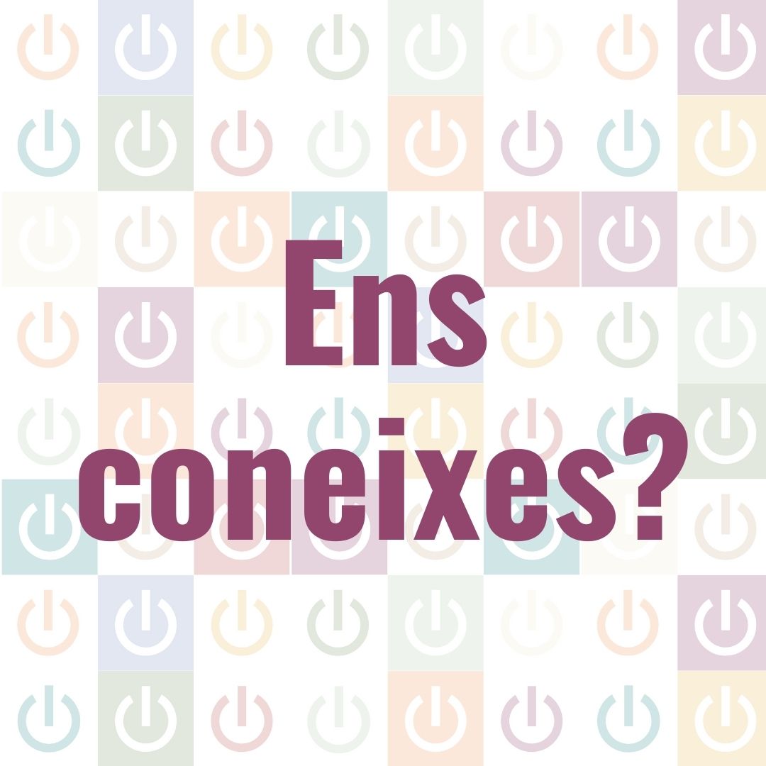 ENS CONEIXES?